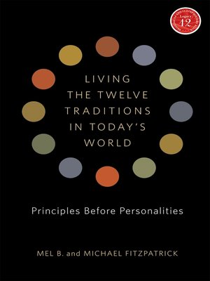 cover image of Living the Twelve Traditions in Today's World